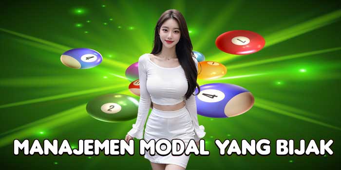 Manajemen Modal Yang Bijak